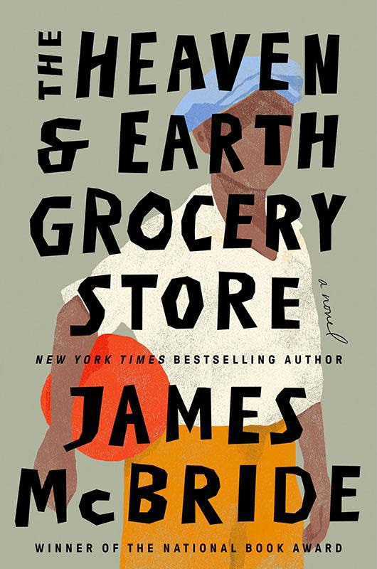 TheHeavenandEarthGroceryStore_JamesMcBride